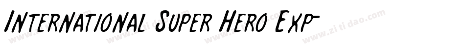 International Super Hero Exp字体转换